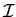 ${\cal I}$