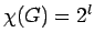 $ \chi(G)=2^l$