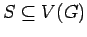 $S\subseteq V(G)$