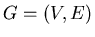 $G=(V,E)$