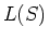 $L(S)$