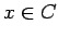 $ x\in C$