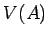 $ V(A)$