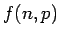 $ f(n,p)$