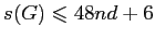 $ s(G)\leqslant
48nd+6$