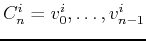 $C_n^i=v_0^i,\dots,v_{n-1}^i$