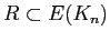 $ R\subset E(K_{n})$