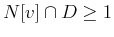 $N[v]\cap D\ge 1$