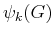 $\psi_k(G)$