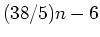 $(38/5)n - 6$