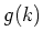 $g(k)$