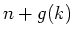 $n + g(k)$
